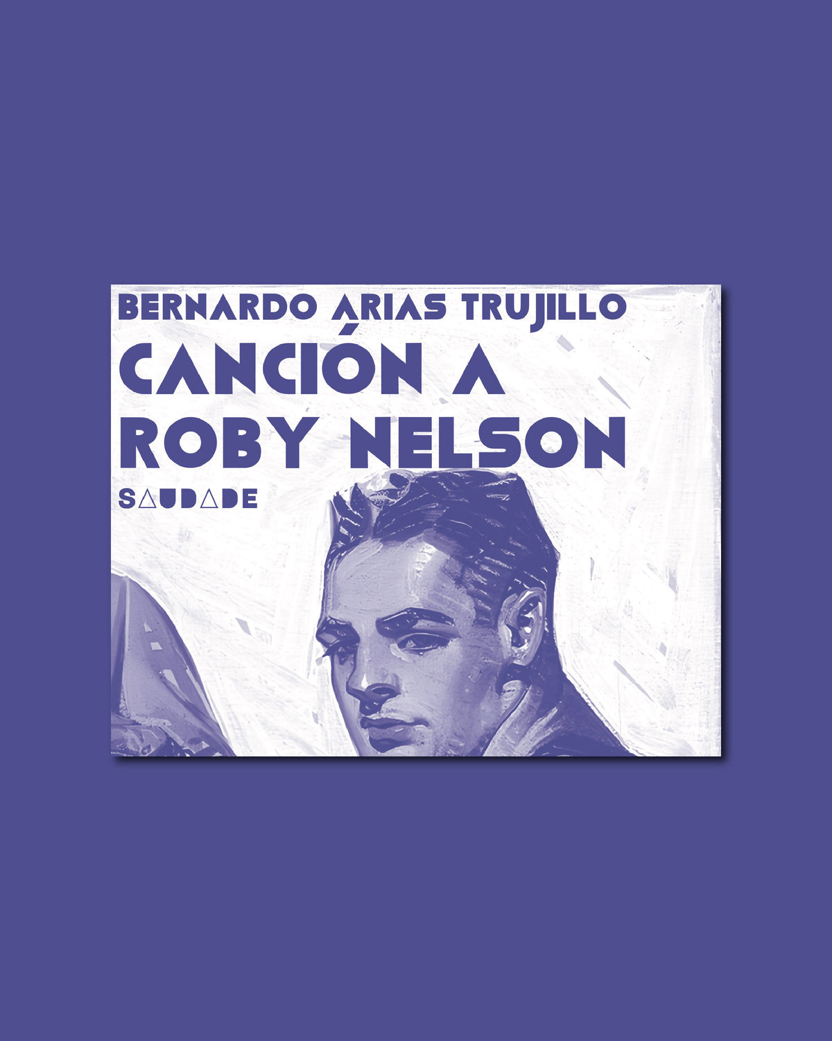 Canción a Roby Nelson - Bernardo Arias Trujillo
